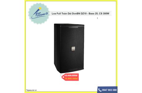 Loa Full DONBN DZ10 Chính Hãng, Bass 25, Peak 1200W