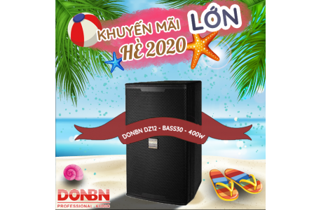 Loa Full DONBN DZ12 - Bass 30 - CS 400W - Tép Kèn