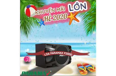 Loa Karaoke Paramax P2000 New 2018