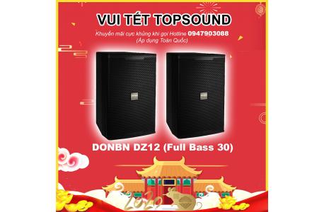 Loa Full DONBN DZ12 - Bass 30 - CS 400W - Tép Kèn