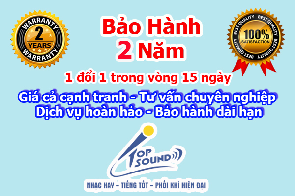 Bảo hành 2 năm tại topsound